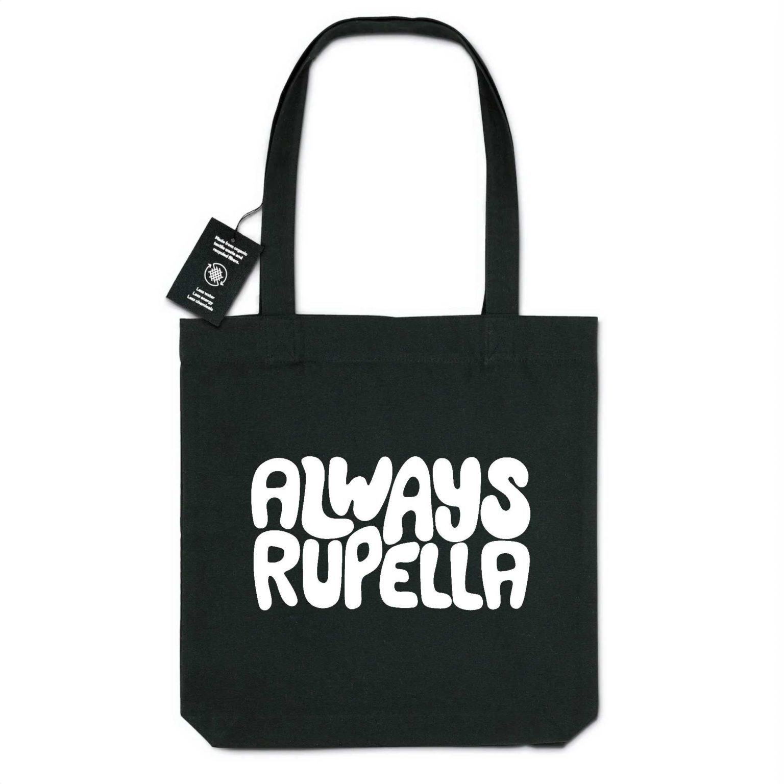 Totebag - BIO - 100% recyclé - ALWAYS RUPELLA